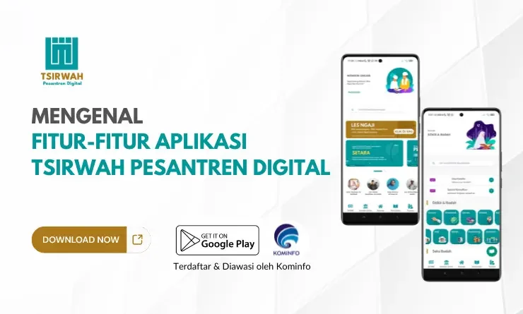 Aplikasi Pesantren Digital Milik Tsirwah