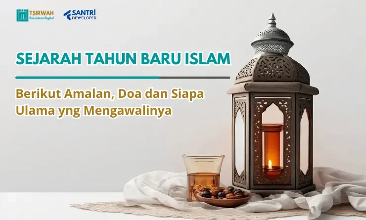 Sejarah tahun Baru Islam, Amalan, Doa dan Ulama yang Mengawali